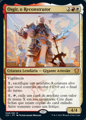 Osgir, o Reconstrutor / Osgir, the Reconstructor - Magic: The Gathering - MoxLand