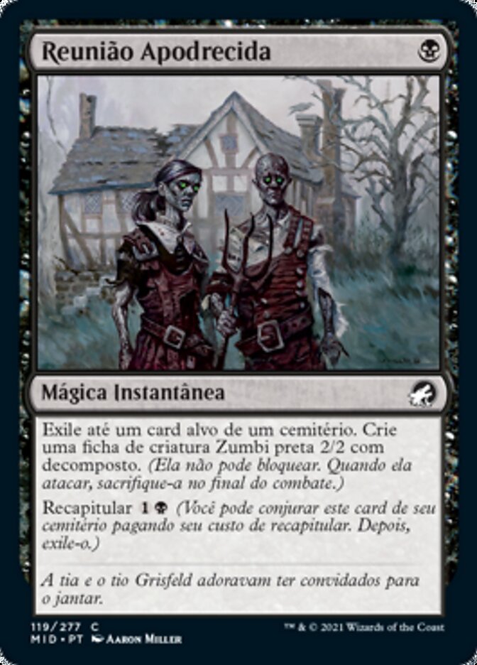 Reunião Apodrecida / Rotten Reunion - Magic: The Gathering - MoxLand