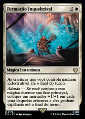 Formação Inquebrável / Unbreakable Formation - Magic: The Gathering - MoxLand