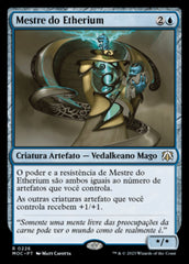 Mestre do Etherium / Master of Etherium - Magic: The Gathering - MoxLand