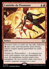 Caminho da Piromante / Path of the Pyromancer - Magic: The Gathering - MoxLand