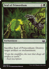 Selo do Primórdio / Seal of Primordium - Magic: The Gathering - MoxLand