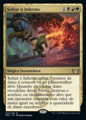 Soltar o Inferno / Unleash the Inferno - Magic: The Gathering - MoxLand