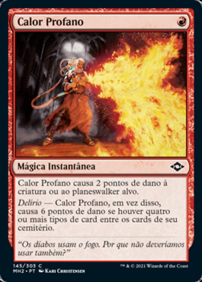 Calor Profano / Unholy Heat - Magic: The Gathering - MoxLand