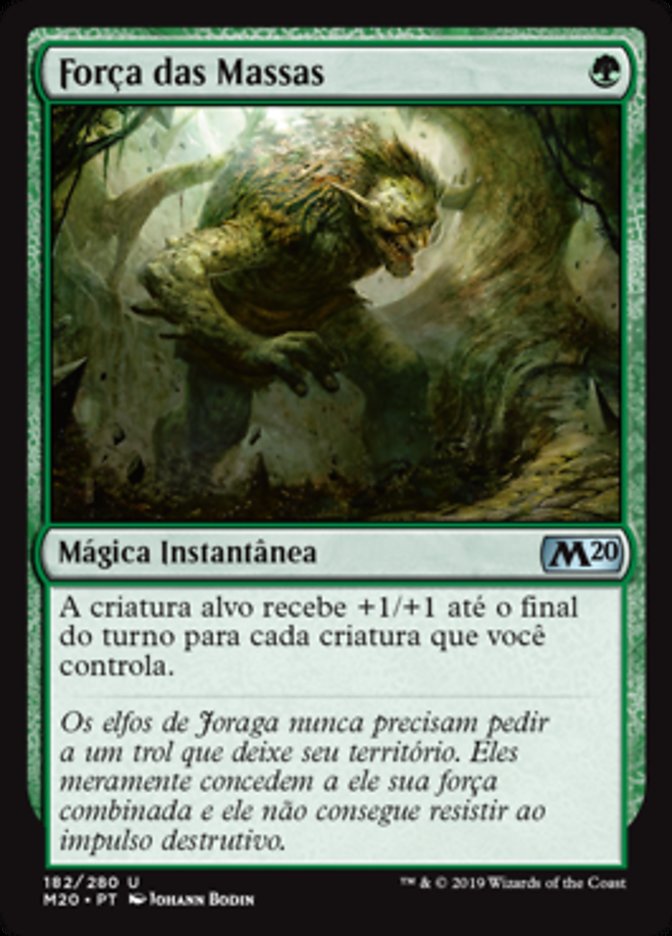 Força das Massas / Might of the Masses - Magic: The Gathering - MoxLand