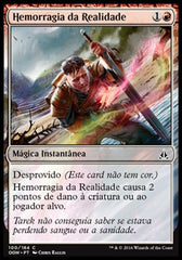 Hemorragia da Realidade / Reality Hemorrhage - Magic: The Gathering - MoxLand