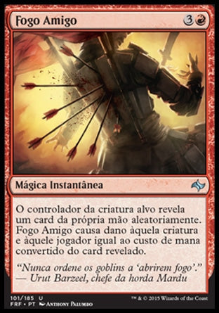 Fogo Amigo / Friendly Fire - Magic: The Gathering - MoxLand