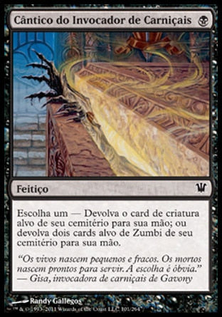 Cântico do Invocador de Carniçais / Ghoulcaller's Chant - Magic: The Gathering - MoxLand