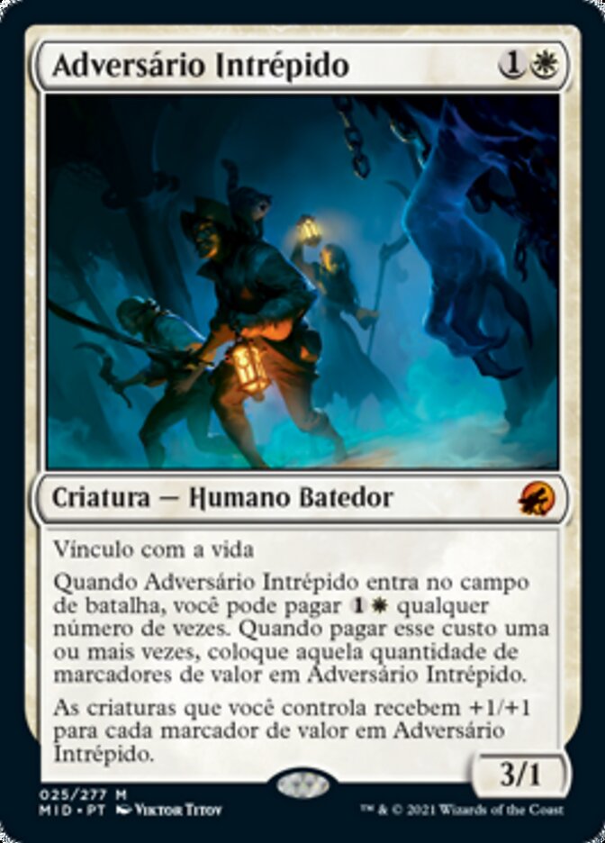 Adversário Intrépido / Intrepid Adversary - Magic: The Gathering - MoxLand