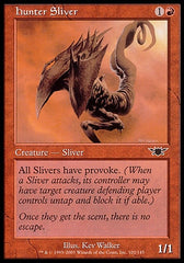 Fractius Caçador / Hunter Sliver - Magic: The Gathering - MoxLand