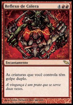 Reflexo de Cólera / Rage Reflection - Magic: The Gathering - MoxLand