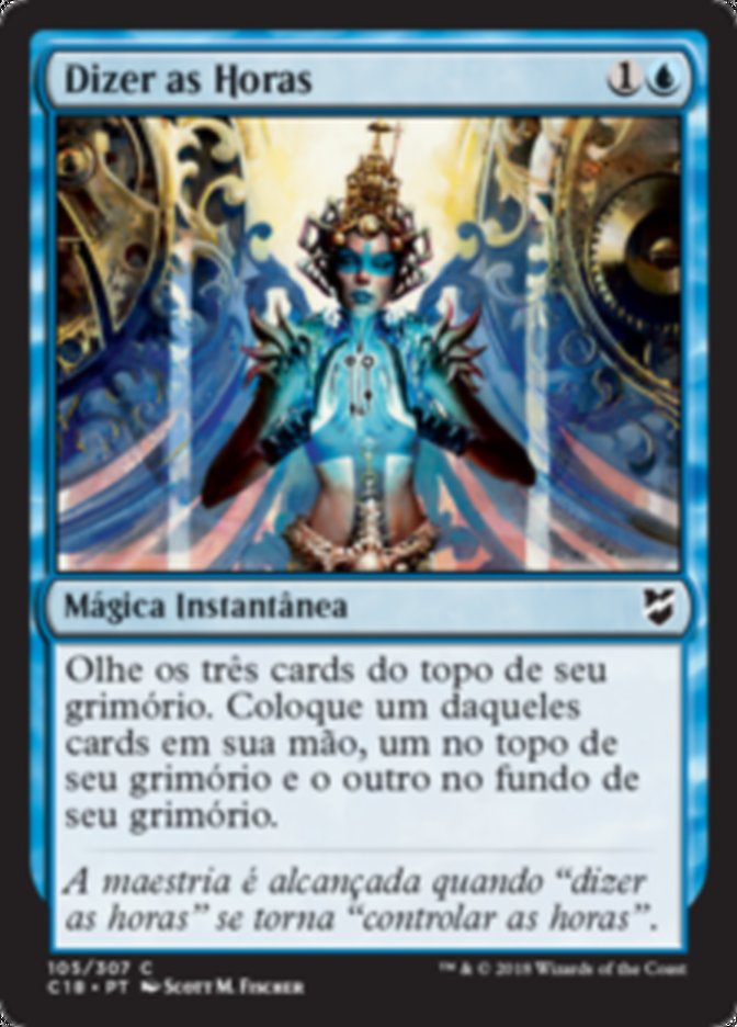 Dizer as Horas / Telling Time - Magic: The Gathering - MoxLand