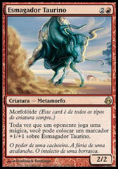 Esmagador Taurino / Taurean Mauler - Magic: The Gathering - MoxLand