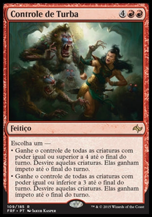 Controle de Turba / Mob Rule - Magic: The Gathering - MoxLand