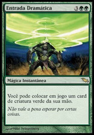 Entrada Dramática / Dramatic Entrance - Magic: The Gathering - MoxLand