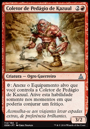 Coletor de Pedágio de Kazuul / Kazuul's Toll Collector - Magic: The Gathering - MoxLand