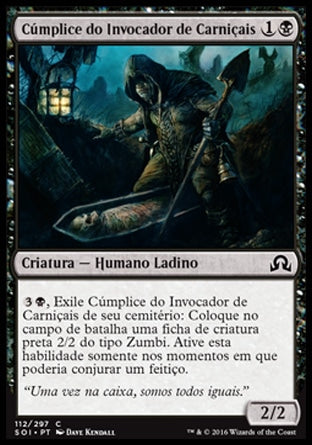 Cúmplice do Invocador de Carniçais / Ghoulcaller's Accomplice - Magic: The Gathering - MoxLand