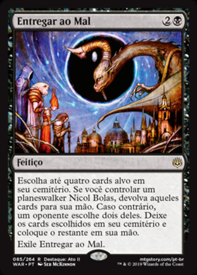 Entregar ao Mal / Deliver Unto Evil - Magic: The Gathering - MoxLand