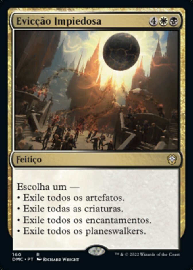 Evicção Impiedosa / Merciless Eviction - Magic: The Gathering - MoxLand