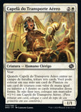 Capelã do Transporte Aéreo / Airlift Chaplain - Magic: The Gathering - MoxLand