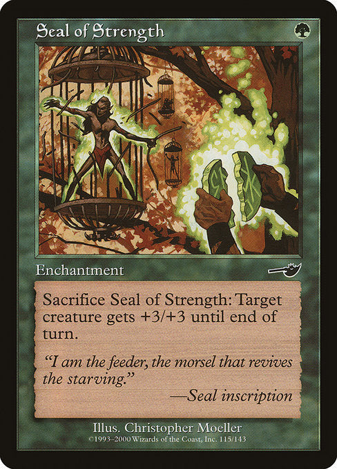 Selo da Força / Seal of Strength - Magic: The Gathering - MoxLand