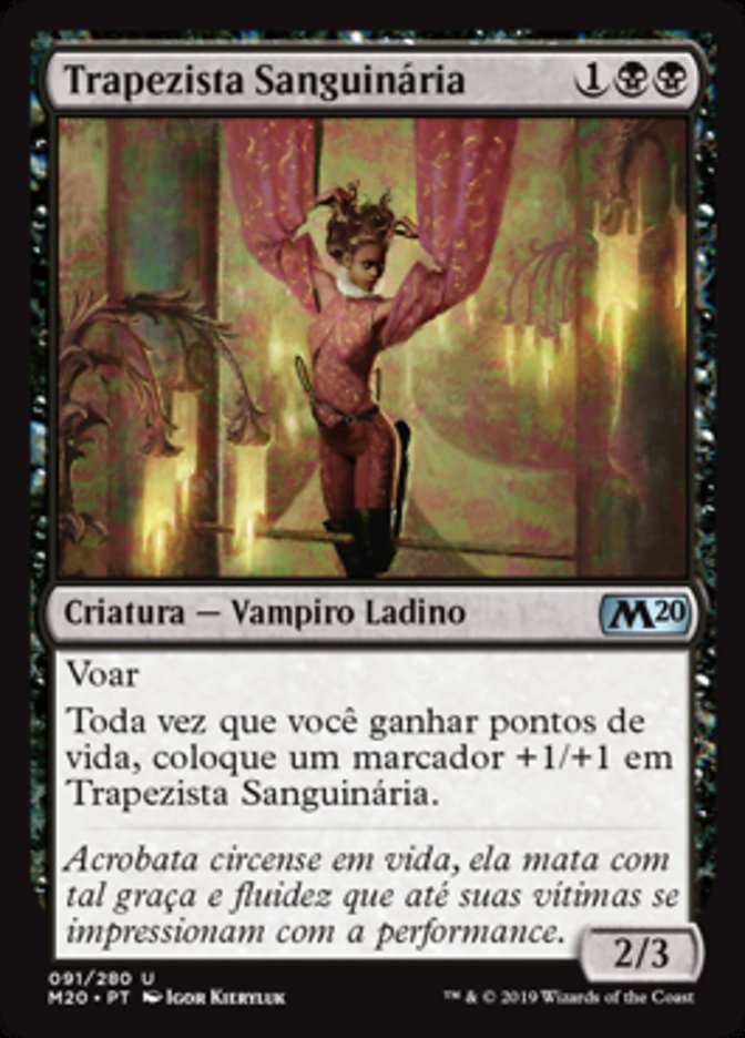 Trapezista Sanguinária / Bloodthirsty Aerialist - Magic: The Gathering - MoxLand