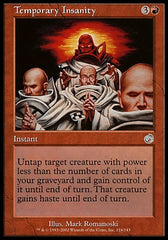 Insanidade Temporária / Temporary Insanity - Magic: The Gathering - MoxLand