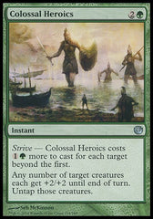 Heróis Colossais / Colossal Heroics - Magic: The Gathering - MoxLand