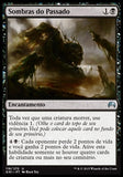 Sombras do Passado / Shadows of the Past - Magic: The Gathering - MoxLand