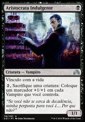 Aristocrata Indulgente / Indulgent Aristocrat - Magic: The Gathering - MoxLand