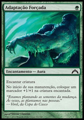 Adaptação Forçada / Forced Adaptation - Magic: The Gathering - MoxLand