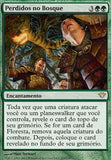 Perdidos no Bosque / Lost in the Woods - Magic: The Gathering - MoxLand