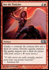 Ato de Traição / Act of Treason - Magic: The Gathering - MoxLand