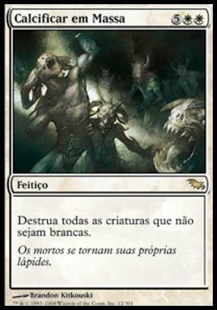 Calcificar em Massa / Mass Calcify - Magic: The Gathering - MoxLand