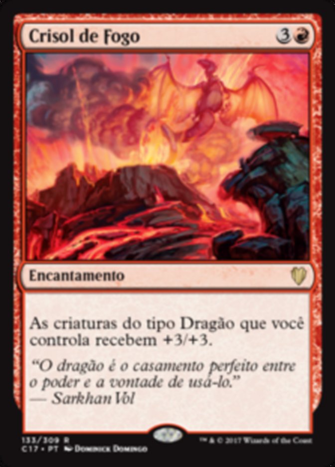 Crisol de Fogo / Crucible of Fire - Magic: The Gathering - MoxLand