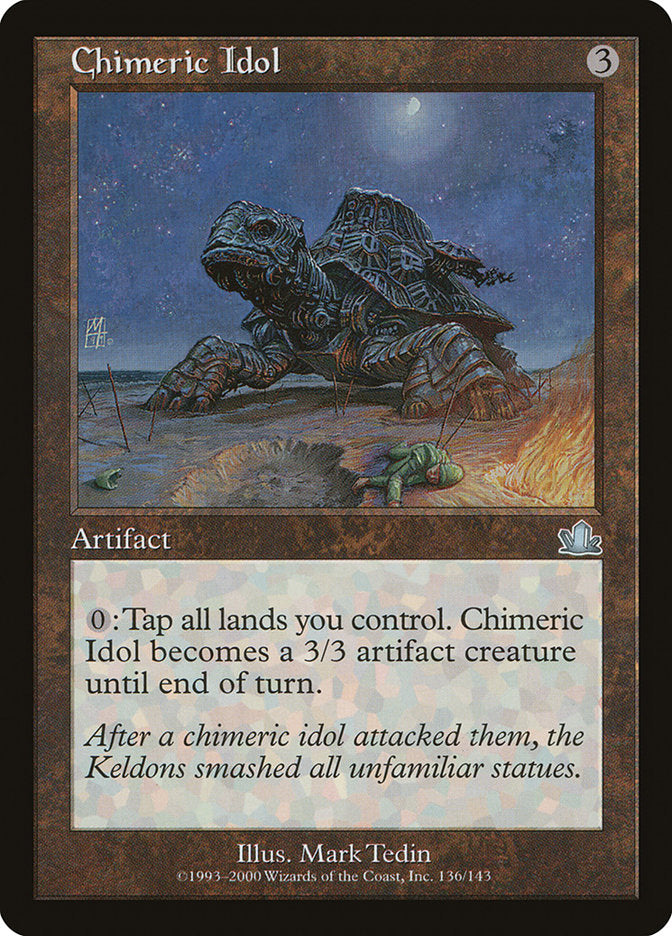 Ídolo Quimérico / Chimeric Idol - Magic: The Gathering - MoxLand