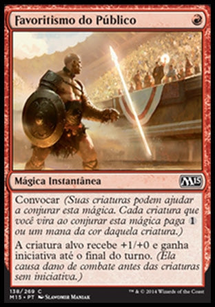 Favoritismo do Público / Crowd's Favor - Magic: The Gathering - MoxLand