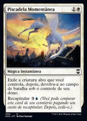 Piscadela Momentânea / Momentary Blink - Magic: The Gathering - MoxLand