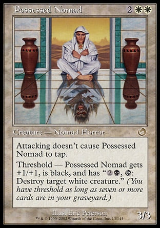 Nômade Possuído / Possessed Nomad - Magic: The Gathering - MoxLand