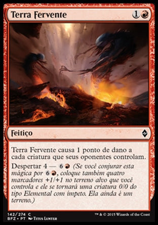 Terra Fervente / Boiling Earth - Magic: The Gathering - MoxLand
