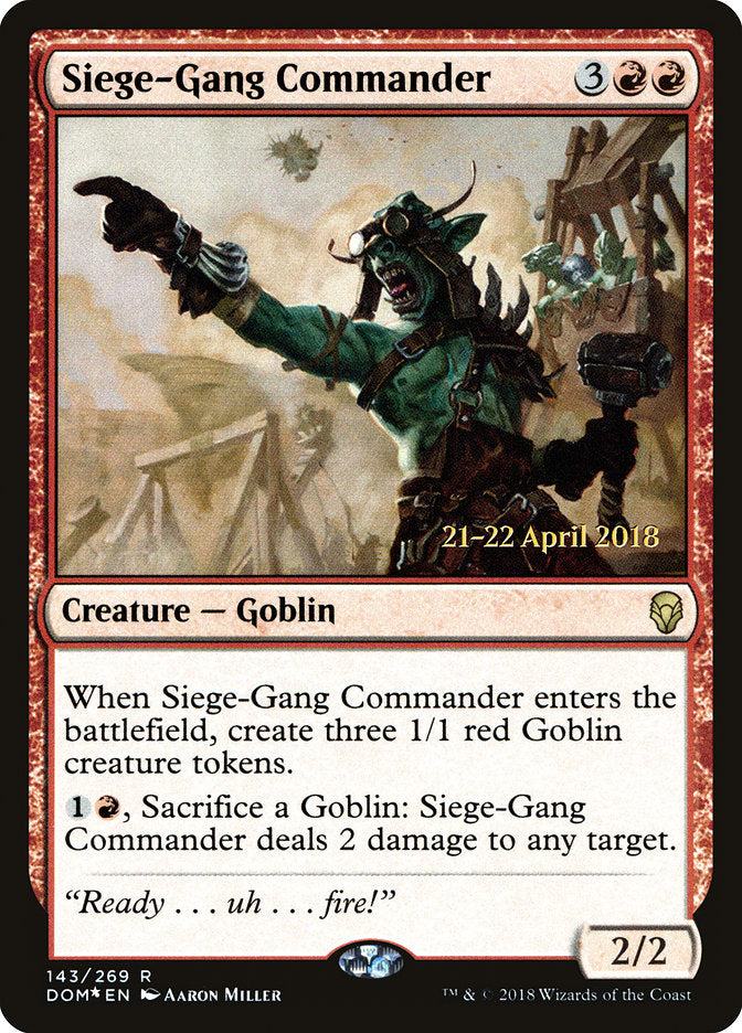 Comandante do Grupo de Cerco / Siege-Gang Commander - Magic: The Gathering - MoxLand