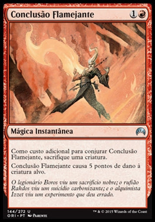 Conclusão Flamejante / Fiery Conclusion - Magic: The Gathering - MoxLand