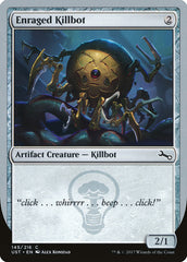 Enraged Killbot - Magic: The Gathering - MoxLand