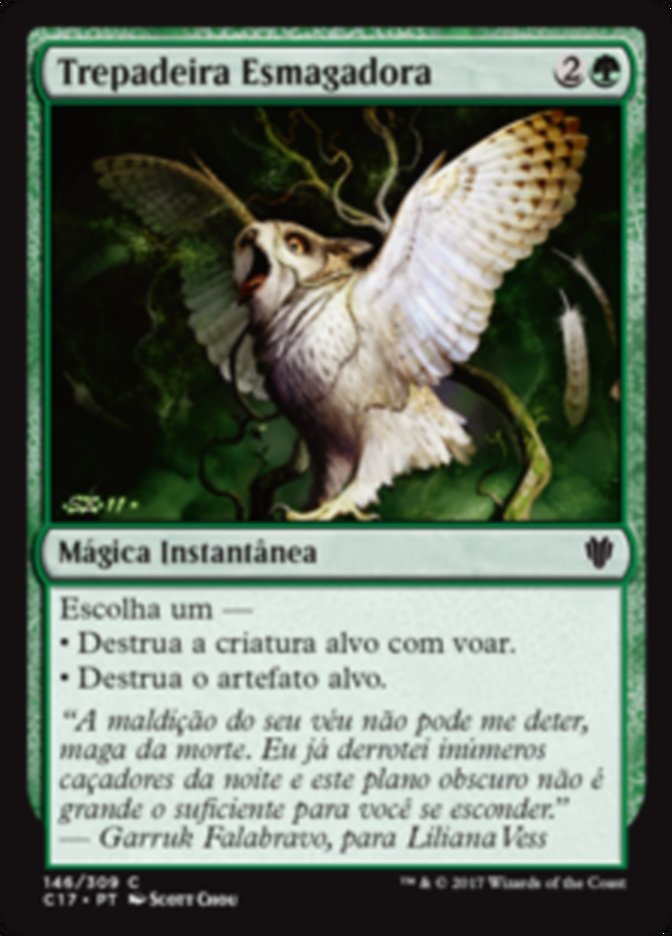 Trepadeira Esmagadora / Crushing Vines - Magic: The Gathering - MoxLand