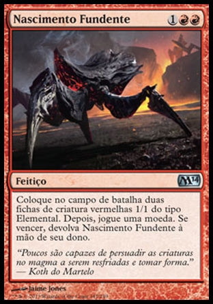 Nascimento Fundente / Molten Birth - Magic: The Gathering - MoxLand