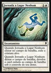 Jornada a Lugar Nenhum / Journey to Nowhere - Magic: The Gathering - MoxLand