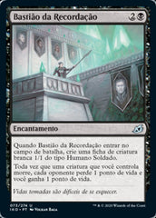 Bastião da Recordação / Bastion of Remembrance - Magic: The Gathering - MoxLand