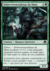 Sobrevivencialistas da Mata / Backwoods Survivalists - Magic: The Gathering - MoxLand