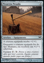 Picareta Pesada / Heavy Mattock - Magic: The Gathering - MoxLand