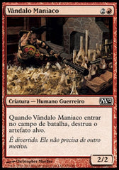 Vândalo Maníaco / Manic Vandal - Magic: The Gathering - MoxLand